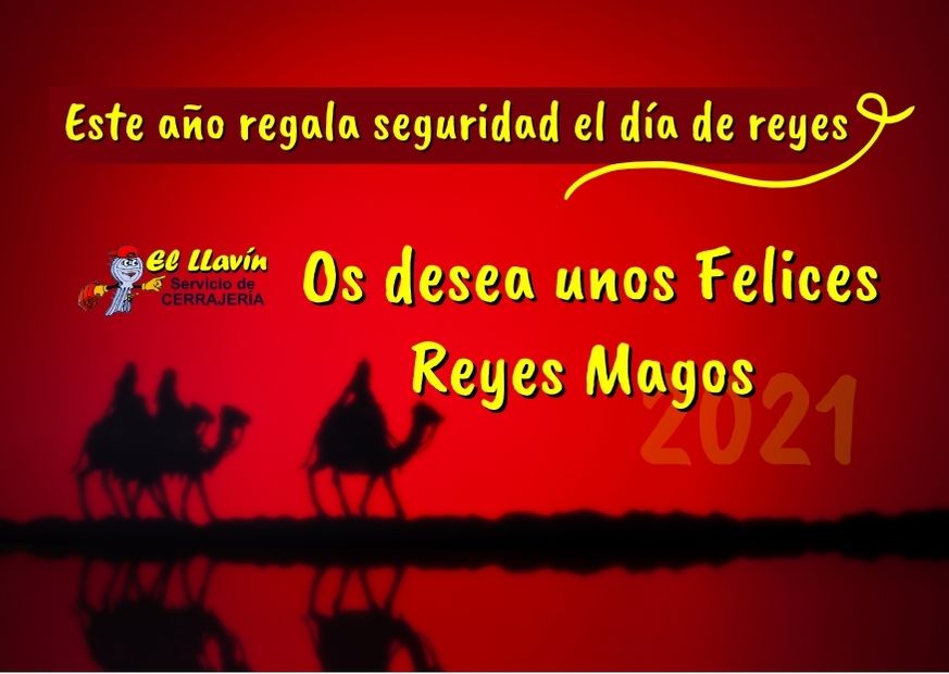 Felices Reyes Magos para Santander de Cerrajería El Llavin