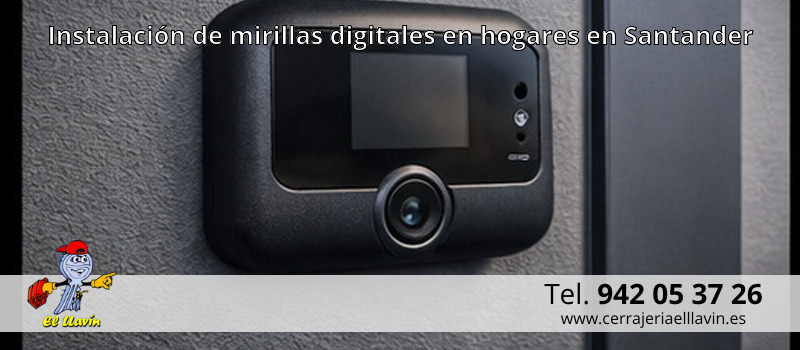 Instalación de mirillas digitales en hogares en Santander