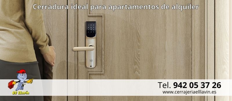 La mejor cerradura para apartamentos de alquiler en Santander desde Cerrajería El Llavín