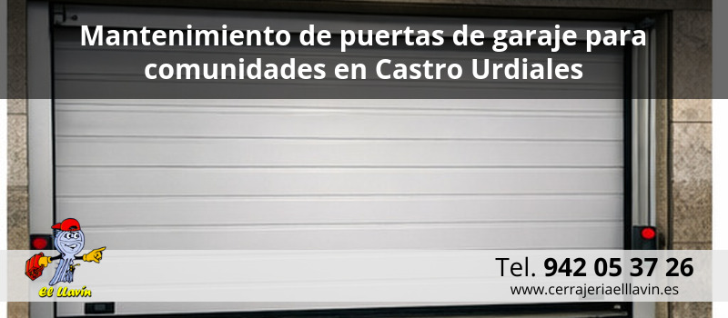 Mantenimiento de puertas de garaje para comunidades en Castro Urdiales Mantenimiento de puertas de garaje para comunidades en Castro Urdiales